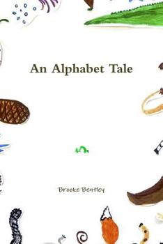 Paperback An Alphabet Tale Book