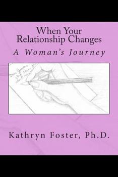 Paperback When Your Relationship Changes Book