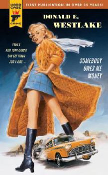 Mass Market Paperback Somebody Owes Me Money Book