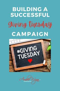 Fundraising for Nonprofits: Building a Successful Giving Tuesday Campaign Strategy: How to Increase Donations on Giving Tuesday