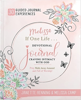 Paperback Melissa, If One Life... Devotional Journal Book