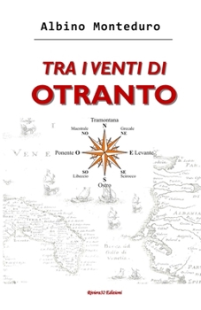 Paperback Tra I Venti Di Otranto [Italian] Book