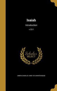 Hardcover Isaiah: Introduction; v.23:1 Book