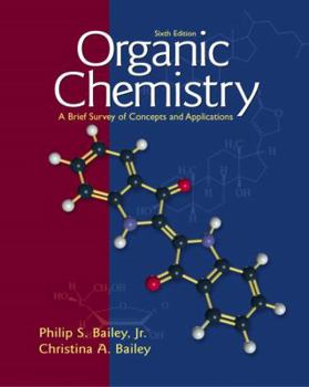 Paperback Organic Chemistry: A Brief Survey of Concepts and Applications Book