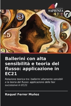 Paperback Ballerini con alta sensibilità e teoria del flusso: applicazione in EC21 [Italian] Book