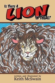 Paperback Is There A Lion In There? Book