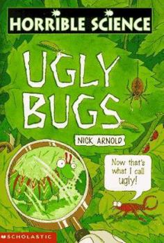 Paperback Horrible Science: Ugly Bugs Book