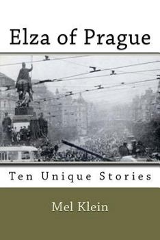 Paperback Elza of Prague: Ten Powerful Stories Book