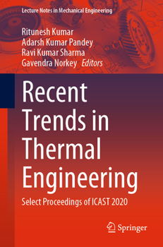 Paperback Recent Trends in Thermal Engineering: Select Proceedings of Icast 2020 Book