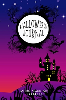 Paperback Halloween Journal: Halloween Spooky Castle Moon Zombies October Autumn Journal Notebook Diary College-Ruled Book