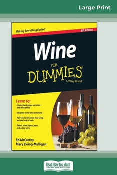 Paperback Wine For Dummies, 6th Edition (16pt Large Print Edition) [Large Print] Book