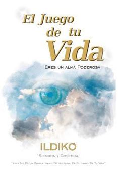 Paperback El Juego de Tu Vida [Spanish] Book