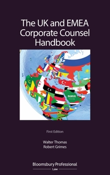Paperback The UK and Emea Corporate Counsel Handbook Book