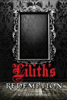 Paperback Lilith's Redemption Book