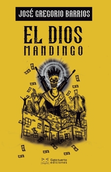 Paperback El dios Mandingo [Spanish] Book