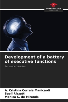 Paperback Development of a battery of executive functions Book