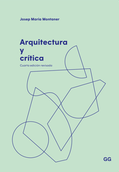 Paperback Arquitectura Y Crítica [Spanish] Book