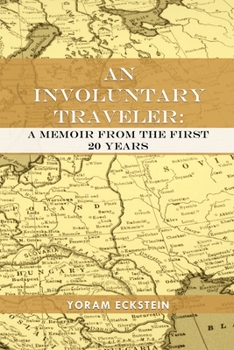 Paperback An Involuntary Traveler: A Memoir From The First 20 Years Book