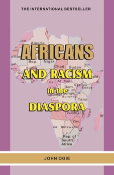 Paperback Africans and Racism in the Diaspora Book