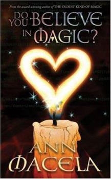 Mass Market Paperback Do You Believe in Magic? Book