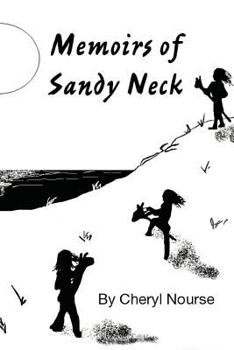 Paperback Memoirs of Sandy Neck Book