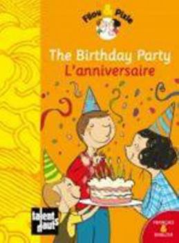 Paperback The Birthday Party - L'Anniversaire [French] Book