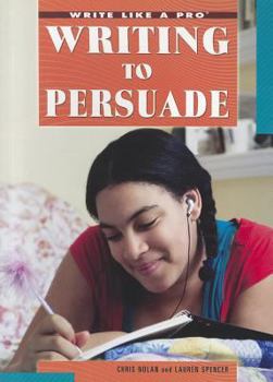 Paperback Writing to Persuade Book