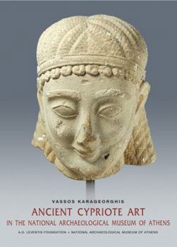 Paperback Ancient Cypriote Art in the National Museum of Athens Book