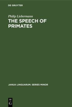 Hardcover The Speech of Primates Book