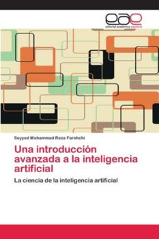 Paperback Una introducción avanzada a la inteligencia artificial [Spanish] Book