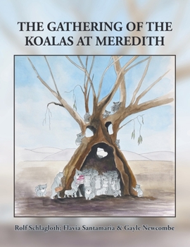 Paperback The Gathering of the Koalas at Meredith Book