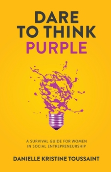 Paperback Dare to Think Purple Book