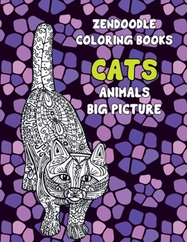 Paperback Zendoodle Coloring Books Big Picture - Animals - Cats Book