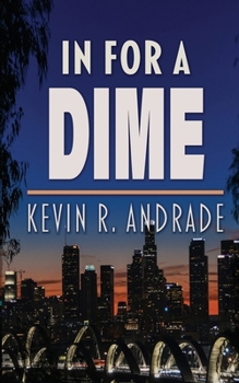 In For a Dime (A Jake Hansen Mystery)