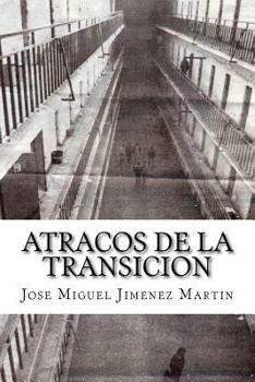 Paperback Atracos de la Transicion [Spanish] Book