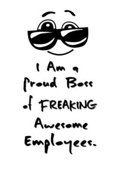 Paperback I am a Proud Boss of Freaking Awesome Employees.: Stunning Funny Boss Gifts Ruled Paper Notebook Journal - Cute Work Gifts For Coworker Blank Lined Wo Book