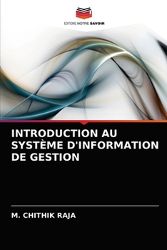 Paperback Introduction Au Système d'Information de Gestion [French] Book