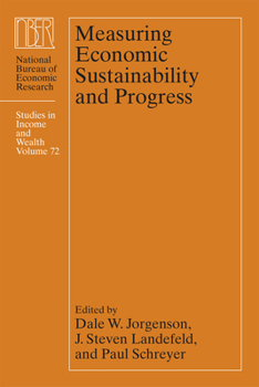 Hardcover Measuring Economic Sustainability and Progress: Volume 72 Book