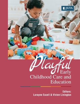 Paperback Playful Early Childhood Care and Education Book