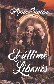 Paperback El último libanés [Spanish] Book