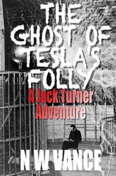 Paperback The Ghost Of Tesla's Folly Book