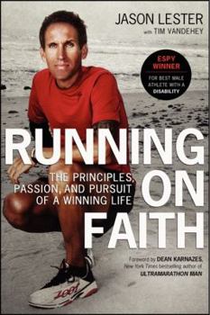 Hardcover Running on Faith: The Principles, Passion, and Pursuit of a Winning Life Book