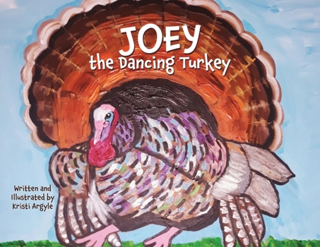 Paperback Joey the Dancing Turkey Book