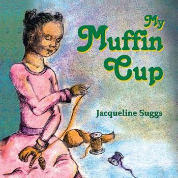 Paperback My Muffin Cup Book