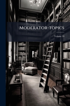 Paperback Moderator-topics; Volume 39 Book