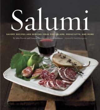 Hardcover Salumi: Savory Recipes and Serving Ideas for Salame, Prosciutto, and More Book