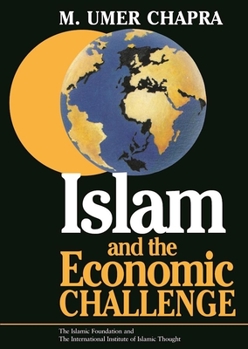 Paperback Islam and the Economic Challenge Book