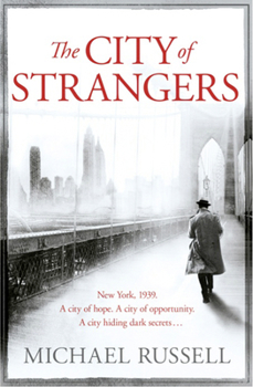 The City of Strangers - Book #2 of the Stefan Gillespie