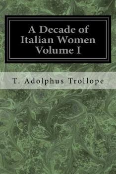 Paperback A Decade of Italian Women Volume I Book