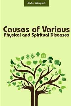 Paperback Causes of Various Physical and Spiritual Diseases Book